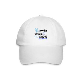 Zuhause ist, wo Papa ist Vater Spruch - Baseballkappe - Weiß/Weiß - Vorne