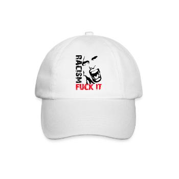 Fuck Racism / Racism - Baseballkappe - Weiß/Weiß - Vorne