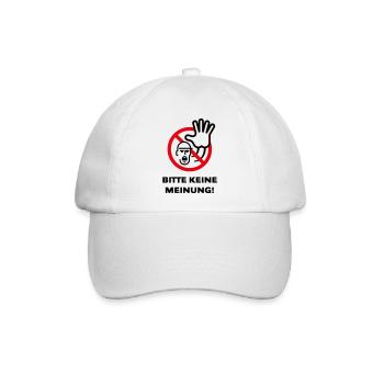 Bitte Keine Meinung! (Warnzeichen Warnschild / 2C) - Baseballkappe - Weiß/Weiß - Vorne