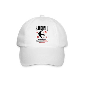 Handball Spruch – Schwalben nur im Frühling - Baseballkappe - Weiß/Weiß - Vorne
