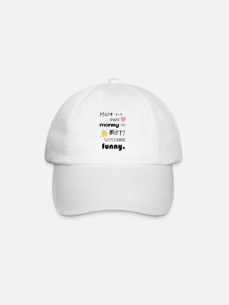 Make Your Own Money – Marry Someone Funny - Baseballkappe - Weiß/Weiß