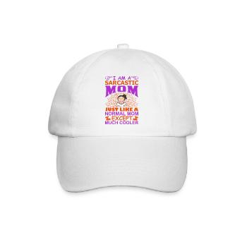Ich bin eine sarkastische Mutter Lustige, coole Mama-Shirt - Baseballkappe - Weiß/Weiß - Vorne