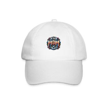 Mama vertrauen wir Mami hat unser Vertrauen - Baseballkappe - Weiß/Weiß - Vorne