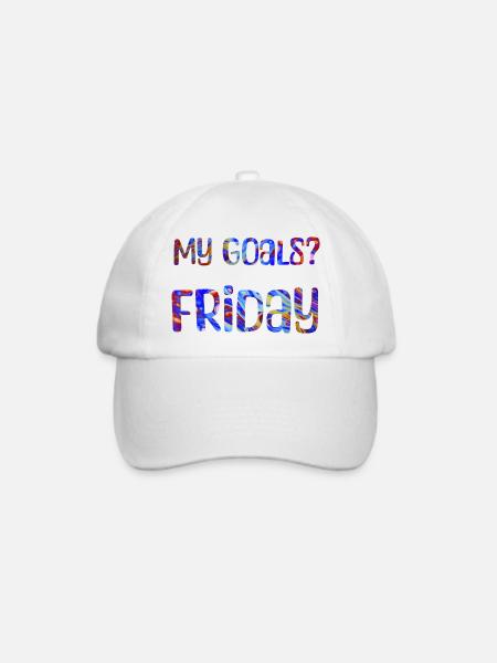 My Goals? Friday - Mein Ziel? Freitag - Baseballkappe - Weiß/Weiß