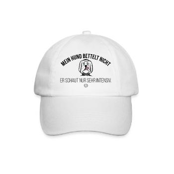 Mein Hund bettelt nicht Hundespruch Hundehalter - Baseballkappe - Weiß/Weiß - Vorne