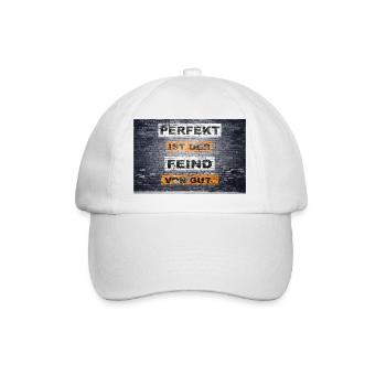 Perfekt ist der Feind von gut Graffiti - Baseballkappe - Weiß/Weiß - Vorne