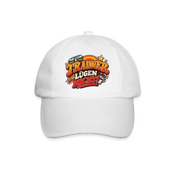 Trainer lügen nicht – Lustiger Trainer Spruch - Baseballkappe - Weiß/Weiß - Vorne