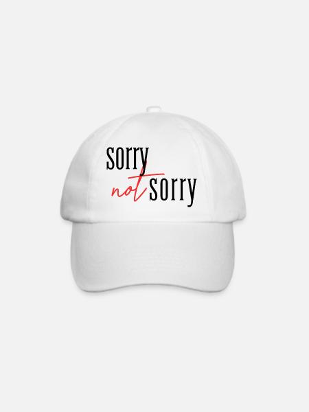 Sorry Not sorry  - Baseballkappe - Weiß/Weiß