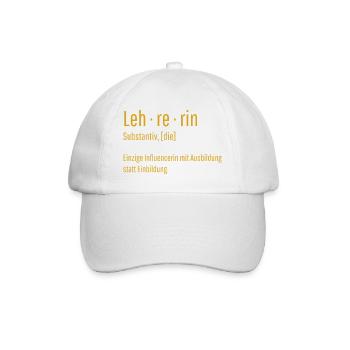 Lehrerin Substantiv Influencerin Schule Geschenk - Baseballkappe - Weiß/Weiß - Vorne