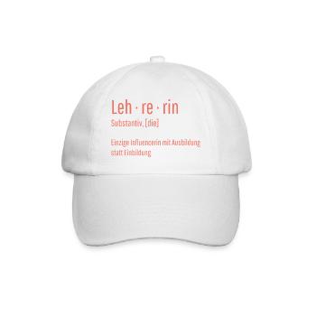 Lehrerin Substantiv Influencerin Schule Geschenk - Baseballkappe - Weiß/Weiß - Vorne