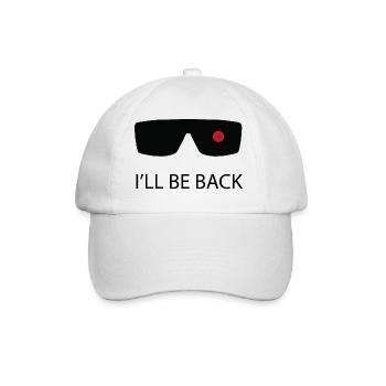I'll be back! / Geschenk Idee - Baseballkappe - Weiß/Weiß - Vorne