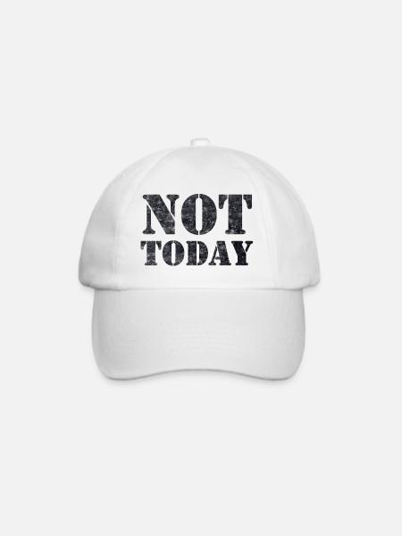 Not Today - Baseballkappe - Weiß/Weiß