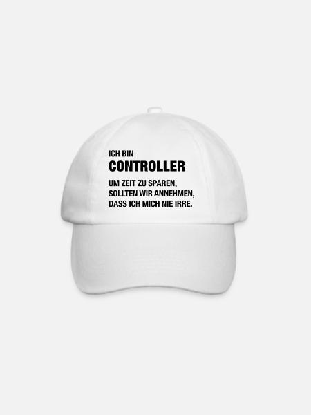 Ich bin Controller, ich irre mich nie! - Baseballkappe - Weiß/Weiß
