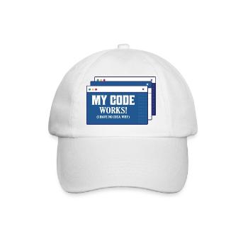 My Code Works! I Have No Idea Why Coding Software - Baseballkappe - Weiß/Weiß - Vorne