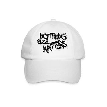 Nothing Else Matters T-Shirt – Ikonisch und bedeutungsvoll - Baseballkappe - Weiß/Weiß - Vorne