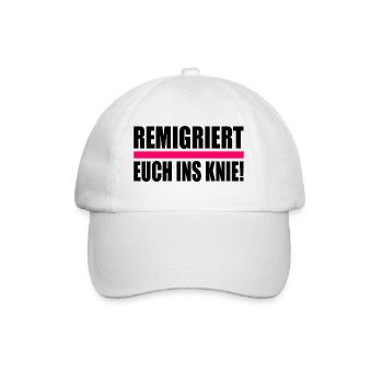 remigriert euch ins knie - Baseballkappe - Weiß/Weiß - Vorne