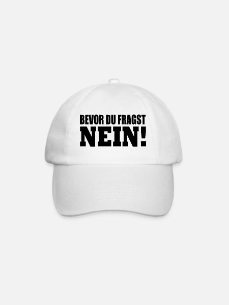Bevor du fragst nein - Baseballkappe - Weiß/Weiß