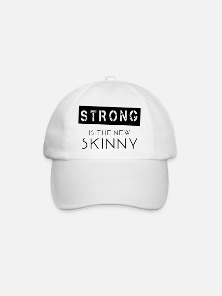 Strong Is The New Skinny - Baseballkappe - Weiß/Weiß