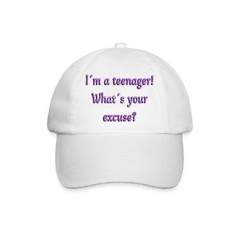 Teenager, Was ist deine Entschuldigung, Teenager sind Teenager - Baseballkappe - Weiß/Weiß - Vorne