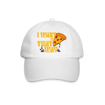 I Want It That Way Pizza Wein - Baseballkappe - Weiß/Weiß - Vorne