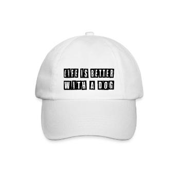 Life Is Better With a Dog – Hunde Spruch Shirt - Baseballkappe - Weiß/Weiß - Vorne