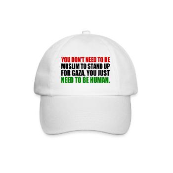 you don't need to be muslim to stand up for gaza - Baseballkappe - Weiß/Weiß - Vorne