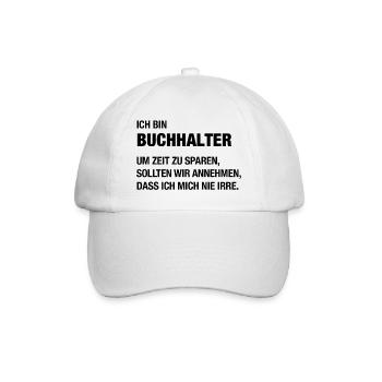 Ich bin Buchhalter, ich irre mich nie! - Baseballkappe - Weiß/Weiß - Vorne