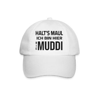 Halt's Maul - Ich bin hier die Muddi - Baseballkappe - Weiß/Weiß - Vorne