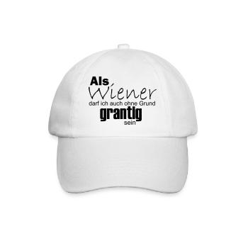 Wiener können auch ohne Grund grantig sein - Baseballkappe - Weiß/Weiß - Vorne
