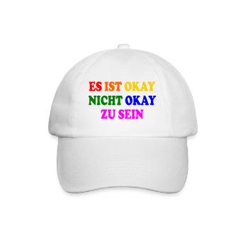 es ist okay nicht okay zu sein - Baseballkappe - Weiß/Weiß - Vorne