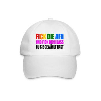 fick die afd und fick dich dass du sie gewählt has - Baseballkappe - Weiß/Weiß - Vorne