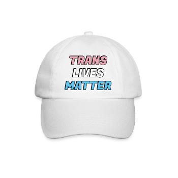 Trans-Leben zählen - Baseballkappe - Weiß/Weiß - Vorne