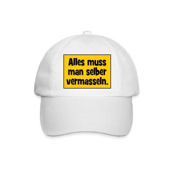 Alles muss man selber vermasslen. - Baseballkappe - Weiß/Weiß - Vorne