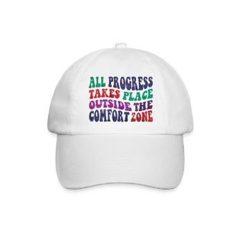 All progress takes place outside the comfort zone - Baseballkappe - Weiß/Weiß - Vorne