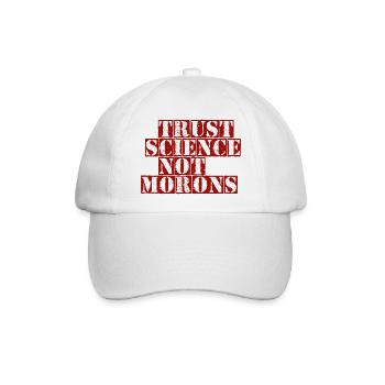 TRUST SCIENCE NOT MORONS - Baseballkappe - Weiß/Weiß - Vorne