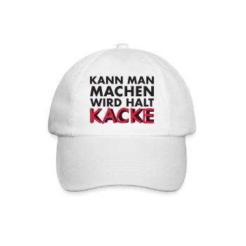 kann man machen, wird halt kacke - Baseballkappe - Weiß/Weiß - Vorne