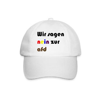 Wir sagen nein zur afd - Baseballkappe - Weiß/Weiß - Vorne