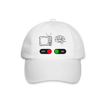 Schalten Sie den Fernseher aus und das Gehirn ein - Baseballkappe - Weiß/Weiß - Vorne