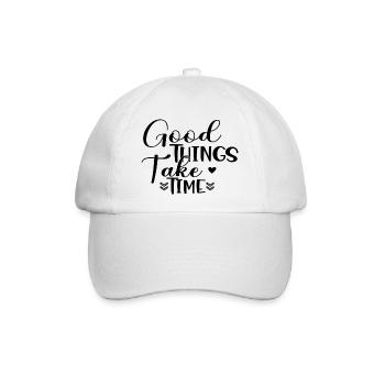 Good Things Take Time - Baseballkappe - Weiß/Weiß - Vorne