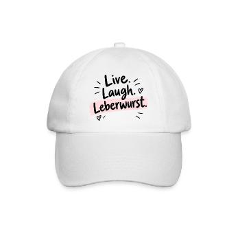 Live Laugh Leberwurst – Lustiger Spruch - Baseballkappe - Weiß/Weiß - Vorne