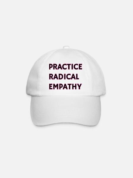 Radikale Empathie praktizieren - Baseballkappe - Weiß/Weiß