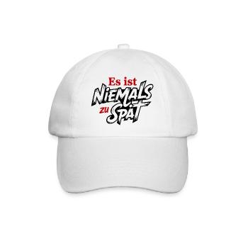 Es ist niemals zu spät Sprüche Mann Frau Lustig - Baseballkappe - Weiß/Weiß - Vorne