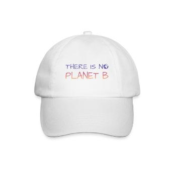 there is no planet b - Baseballkappe - Weiß/Weiß - Vorne