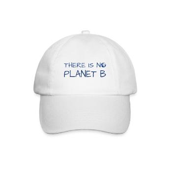 there is no planet b - Baseballkappe - Weiß/Weiß - Vorne