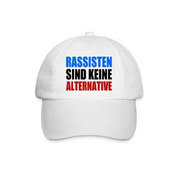 rassisten sind keine alternative - Baseballkappe - Weiß/Weiß - Vorne