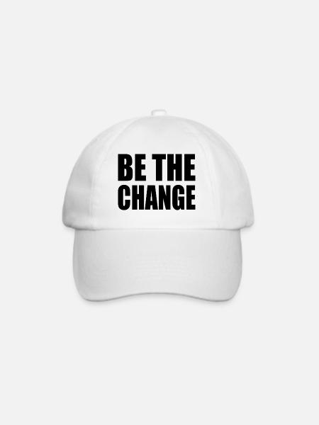 be the change - Baseballkappe - Weiß/Weiß