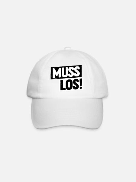 Muss los! - Baseballkappe - Weiß/Weiß