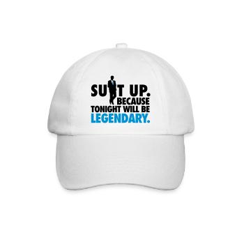 Suit up. Because tonight will be LEGENDARY! - Baseballkappe - Weiß/Weiß - Vorne