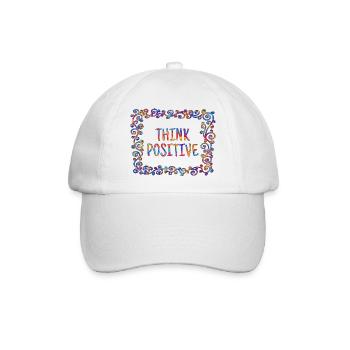 Think positive, coole, Sprüche, Positives Denken - Baseballkappe - Weiß/Weiß - Vorne