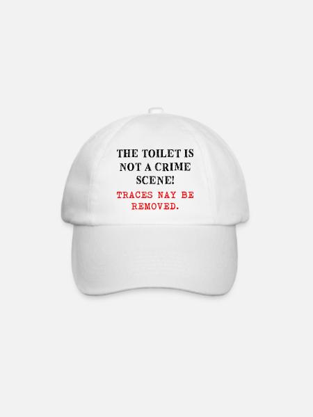 The toilet is not a crime scene - Baseballkappe - Weiß/Weiß